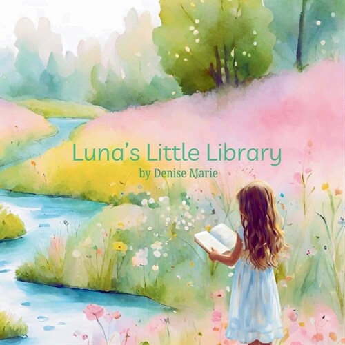 Lunas Little Library (Paperback)