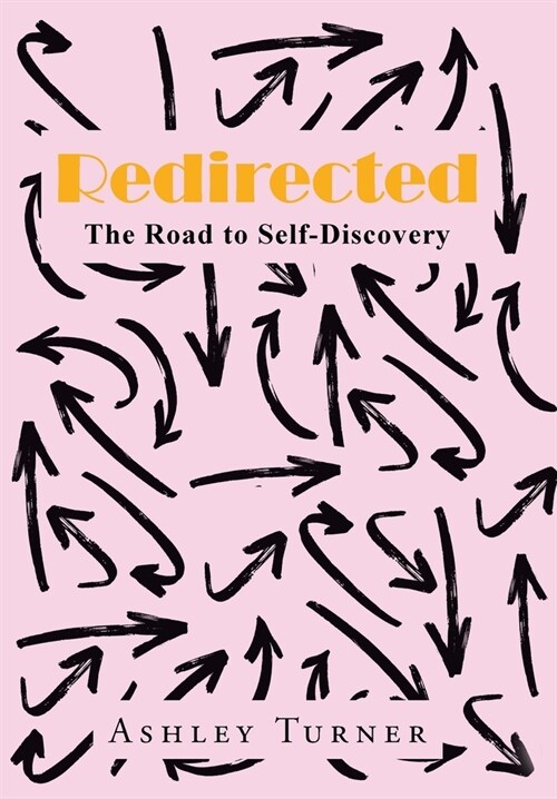 Redirected: The Road to Self-Discovery (Hardcover)