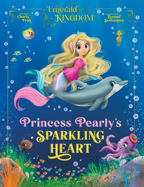 Princess Pearlys Sparkling Heart (Paperback)