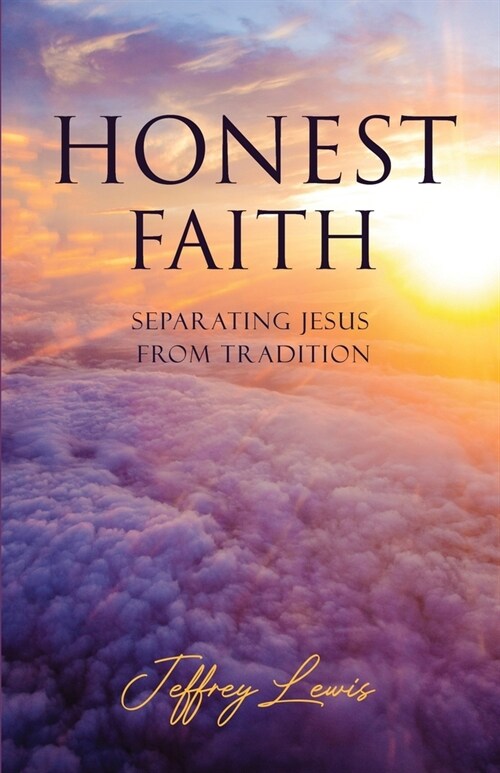 Honest Faith (Paperback)