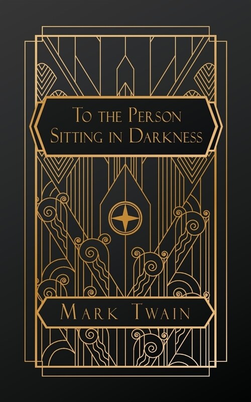 To the Person Sitting in Darkness (Paperback)