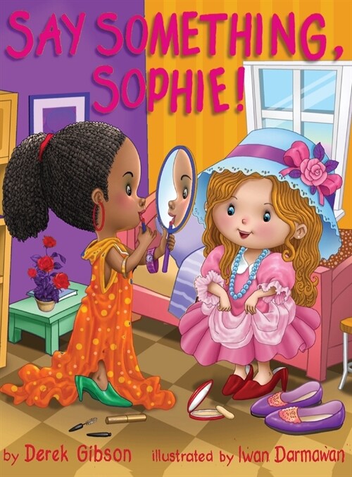 Say Something, Sophie! (Hardcover)