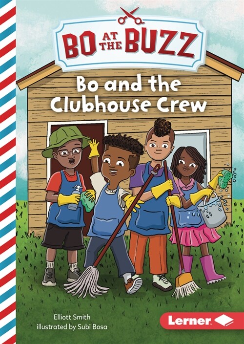 Bo and the Clubhouse Crew (Library Binding)