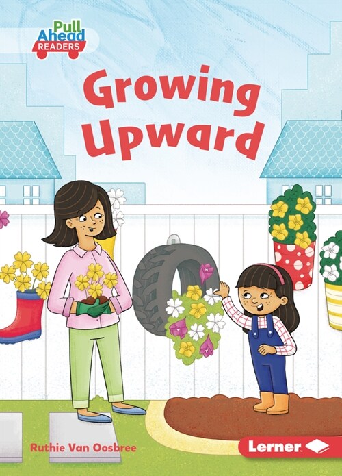 Growing Upward (Paperback)