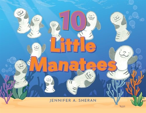 Ten Little Manatees (Paperback)