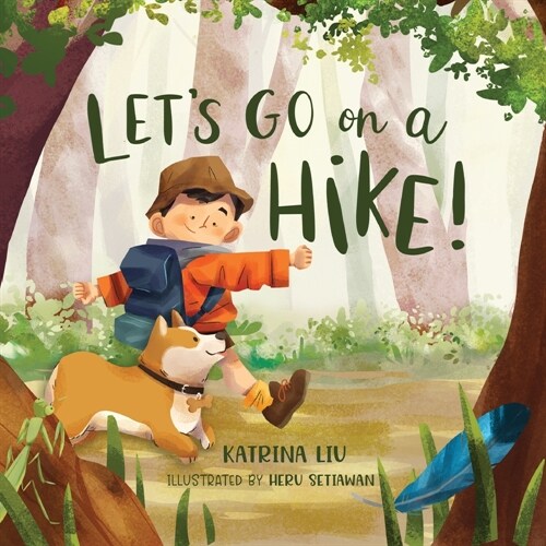 Lets go on a hike! (Paperback)