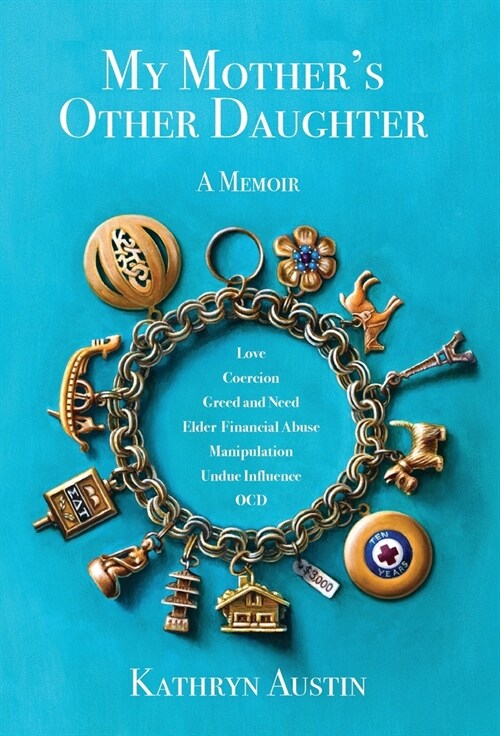 My Mothers Other Daughter: A Memoir (Hardcover)