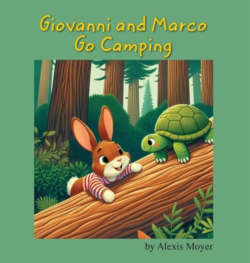 Giovanni And Marco Go Camping (Hardcover)