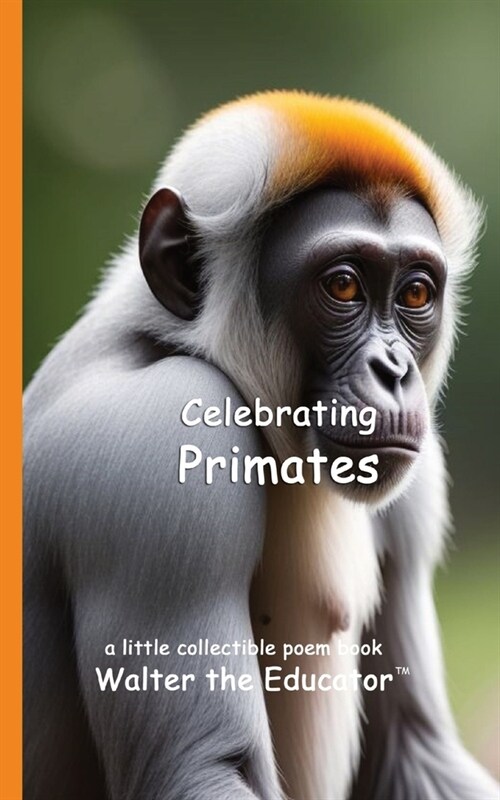 Celebrating Primates (Paperback)