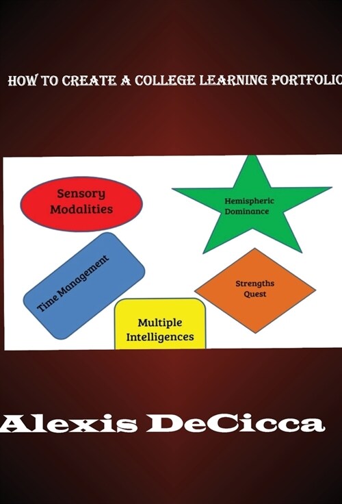 How to Create a College Learning Portfolio (Hardcover)