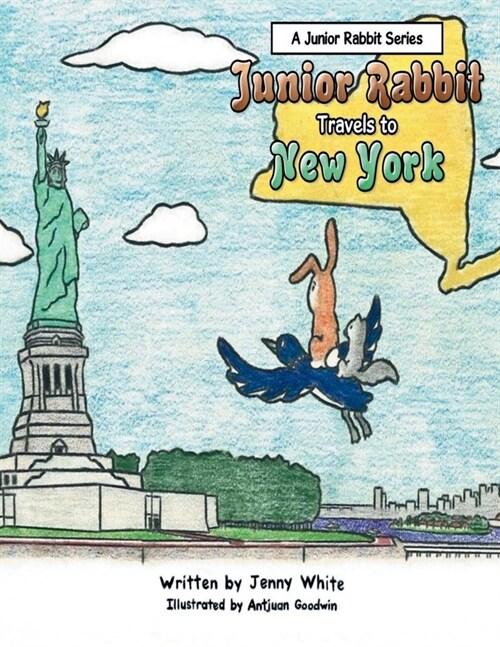 Junior Rabbit Travel to New York (Paperback)