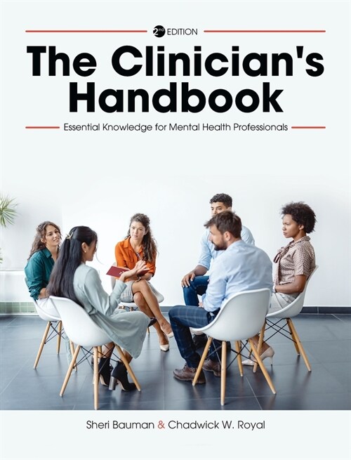 Clinicians Handbook: Essential Knowledge for Mental Health Professionals (Hardcover)