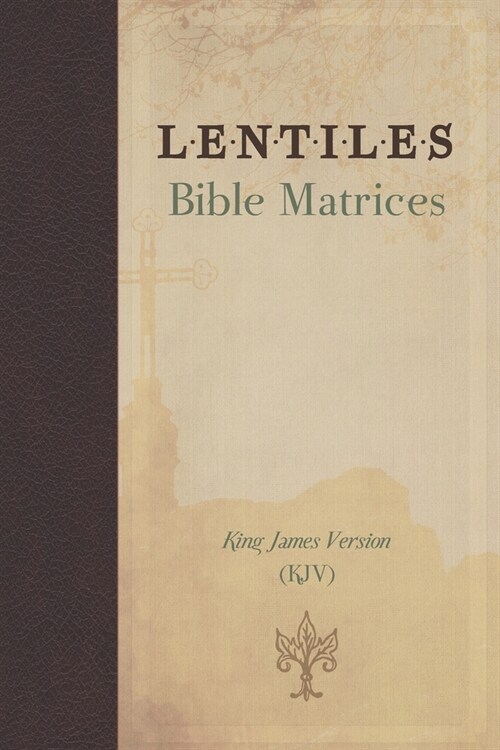 Lentiles Bible Matrices (Paperback)