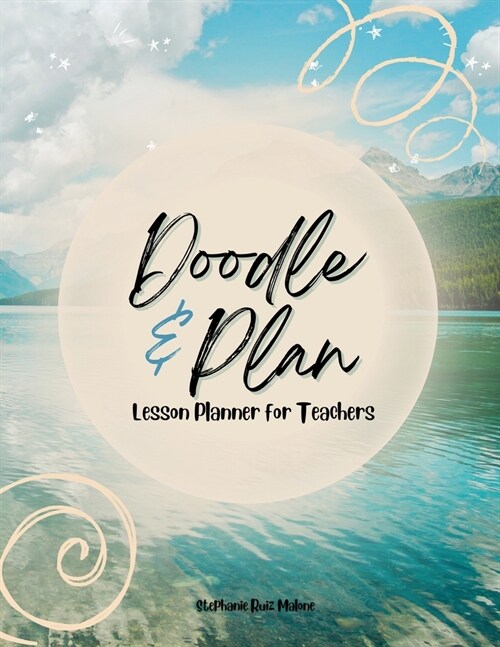 Doodle & Plan: Lesson Planner for Teachers (Paperback)