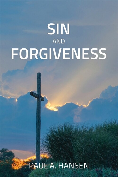 Sin and forgiveness (Paperback)