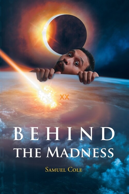 Behind the Madness (Paperback)
