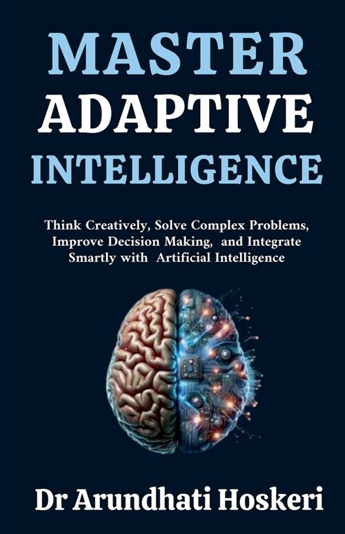 Master Adaptive Intelligence (Paperback)