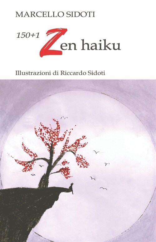150+1 Zen haiku (Paperback)