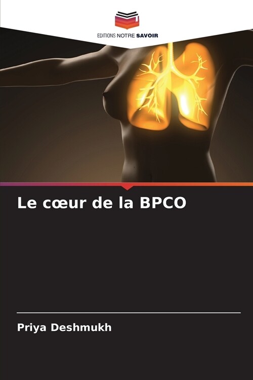 Le coeur de la BPCO (Paperback)