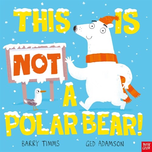 This Is Not a Polar Bear! (Hardcover)
