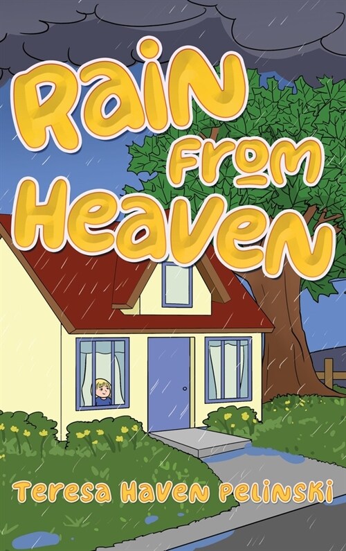Rain From Heaven (Hardcover)