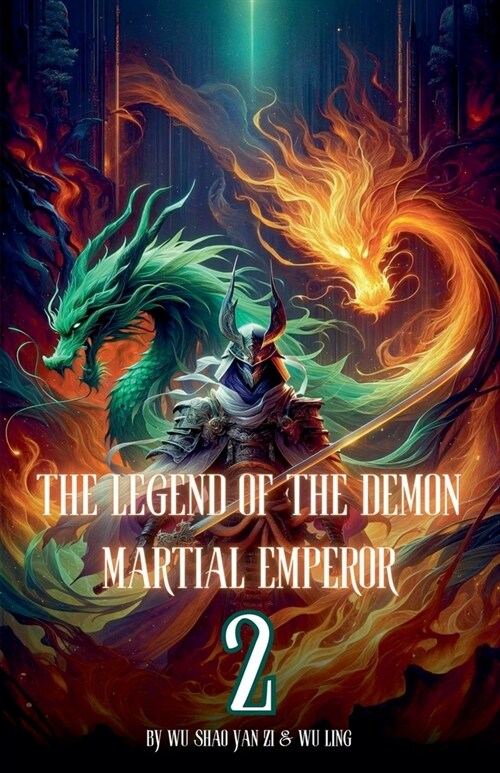 The Legend of the Demon Martial Emperor: An Isekai Cultivation Adventure (Paperback)