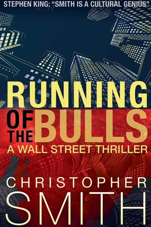 Running of the Bulls: A gripping psychological thriller with stunning twists (Paperback)