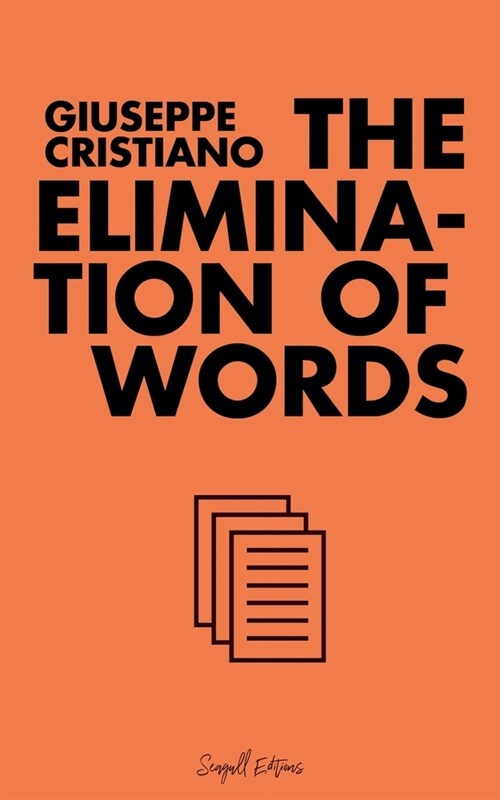 The Elimination of Words (Paperback)