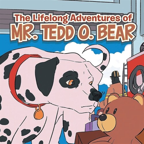 The Lifelong Adventures Of Mr.Tedd O. Bear by Jane Austin-Reeves (Paperback)