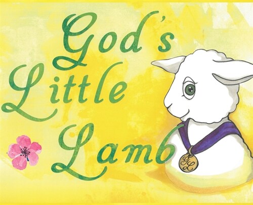 Gods Little Lamb (Hardcover)