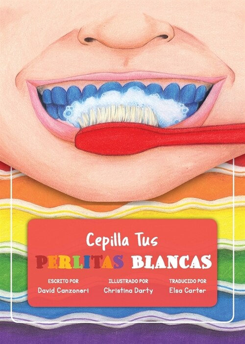 Cepilla Tus Perlitas Blancas - mini ed. (Paperback, Mini)