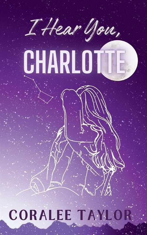 I Hear You, Charlotte (Paperback)