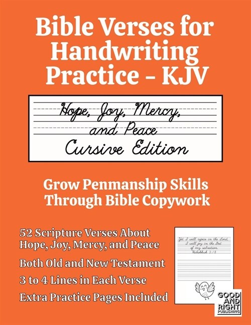 Bible Verses for Handwriting Practice - KJV: Hope, Joy, Mercy, and Peace Cursive Edition (Paperback)