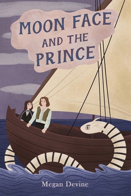 Moon Face and the Prince (Paperback)