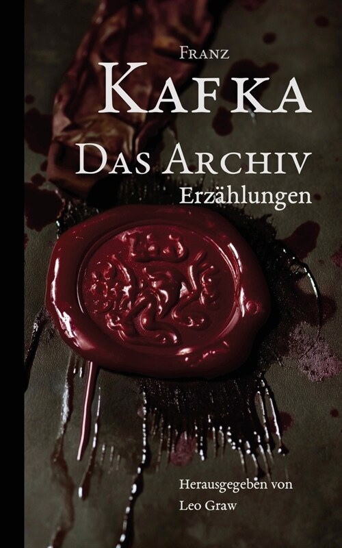 Das Archiv: Erz?lungen (Paperback)