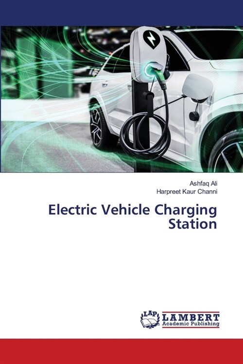 Electric Vehicle Charging Station (Paperback)