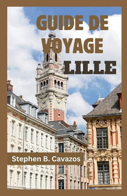 Guide de Voyage Lille (Paperback)