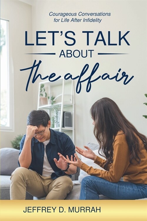 Lets Talk About the Affair (Paperback)