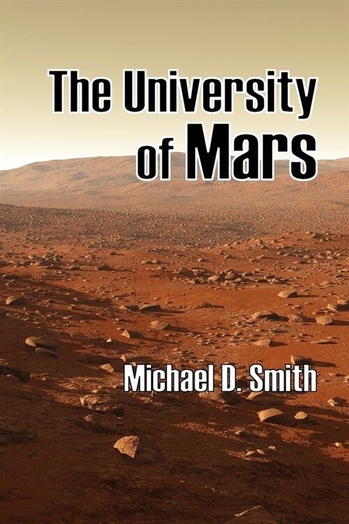 The University of Mars (Paperback)