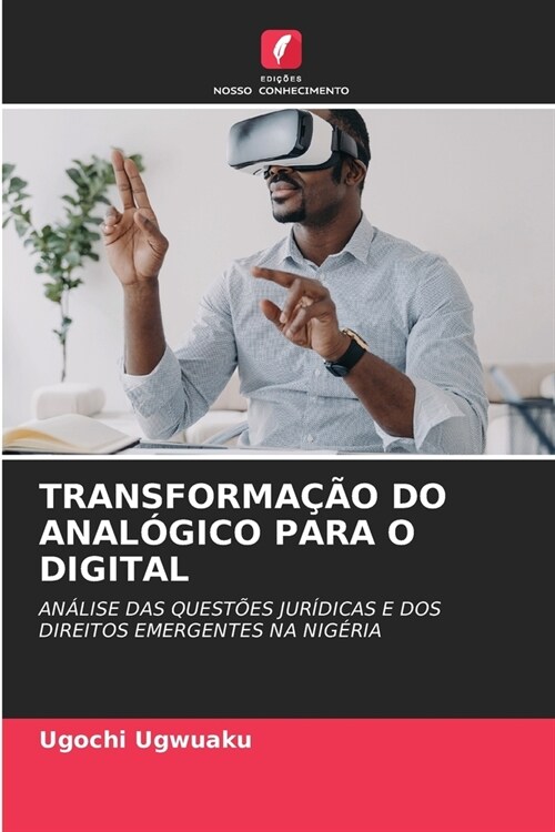 Transforma豫o Do Anal?ico Para O Digital (Paperback)