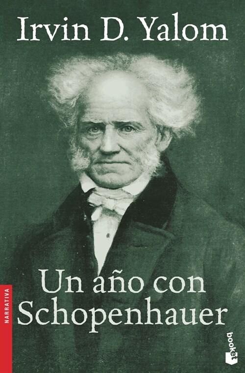 Un A? Con Schopenhauer / The Schopenhauer Cure (Paperback)