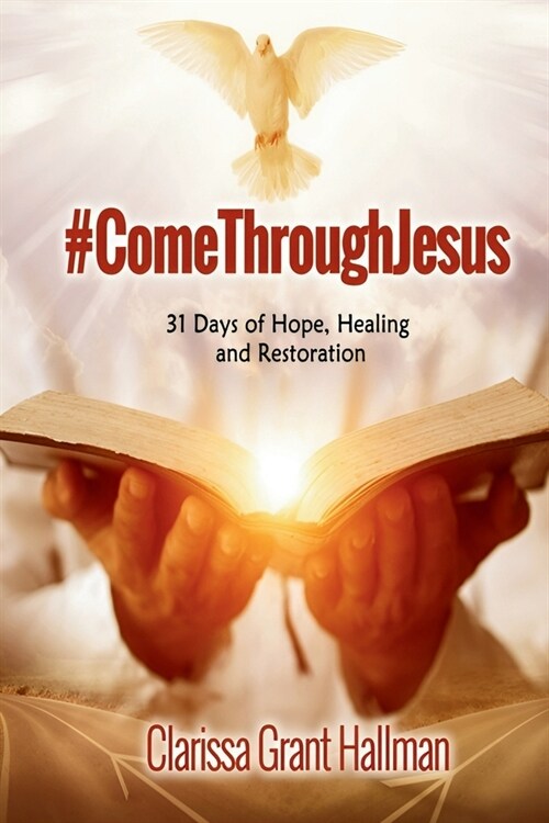 #ComeThroughJesus (Paperback)