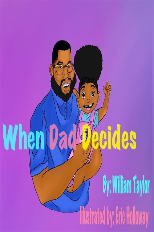 When Dad Decides (Paperback)