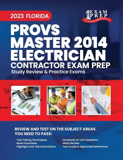 2023 Florida County Prov Master 2014 Electrician Exam Prep: 2023 Study Review & Practice Exams (Paperback)