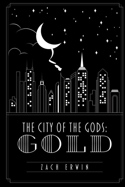 The City of the Gods: Gold (Paperback)