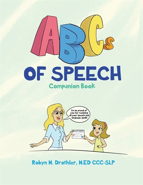 The ABCs of Speech: Companion Book (Paperback)