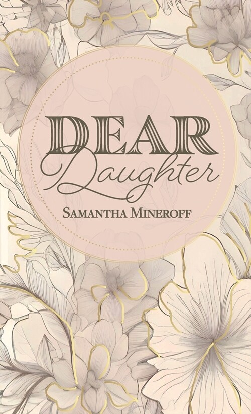 Dear Daughter (Hardcover)