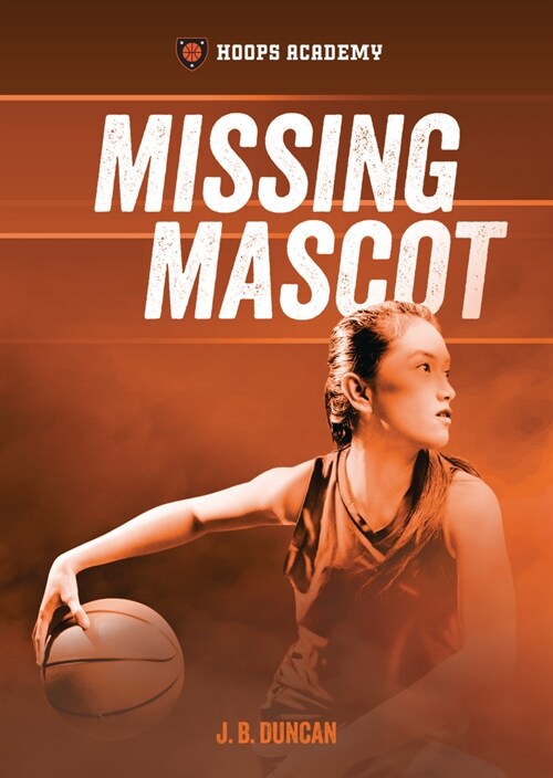 Missing Mascot (Library Binding)