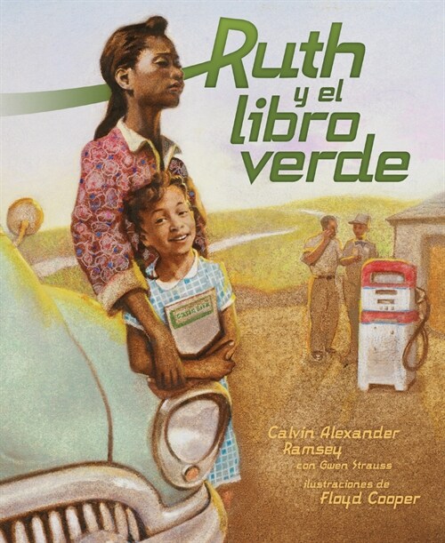 Ruth Y El Libro Verde (Ruth and the Green Book) (Paperback)