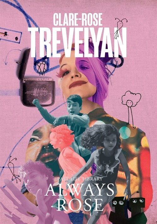 Always Rose: Illustrated (Paperback)